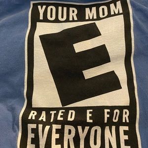 Men XL Your Mom Rated E For Everyone